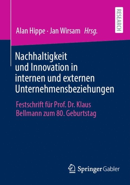 Jan Wirsam, Alan Hippe - Nachhaltigkeit und Innovation in internen und externen Unternehmensbeziehungen, E-bok