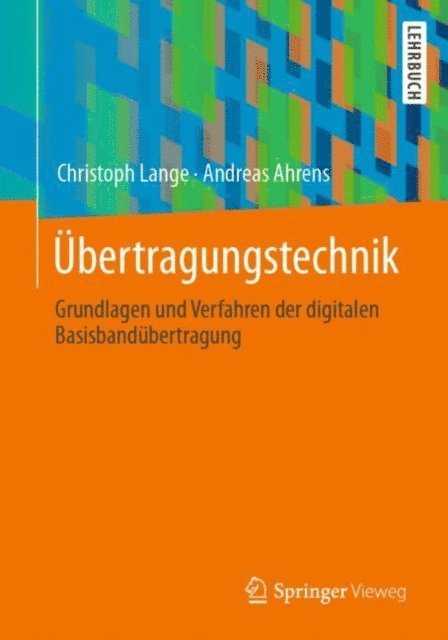 Andreas Ahrens, Christoph Lange - Übertragungstechnik, E-bok
