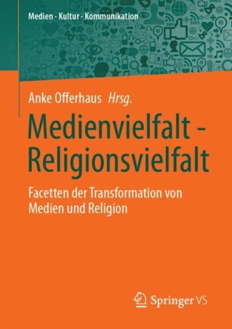 Anke Offerhaus - Medienvielfalt - Religionsvielfalt, E-bok