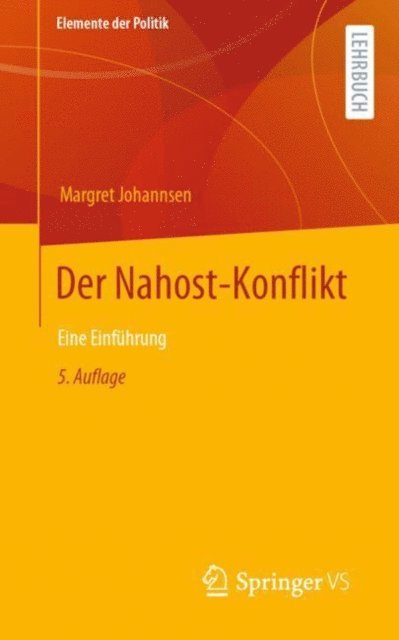 Margret Johannsen - Der Nahost-Konflikt, E-bok