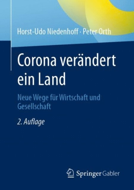 Peter Orth, Horst-Udo Niedenhoff - Corona verändert ein Land, E-bok