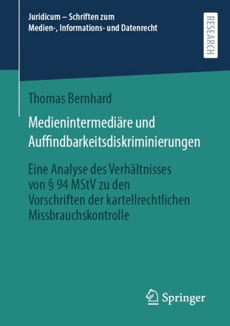 Thomas Bernhard - Medienintermediäre und Auffindbarkeitsdiskriminierungen, E-bok