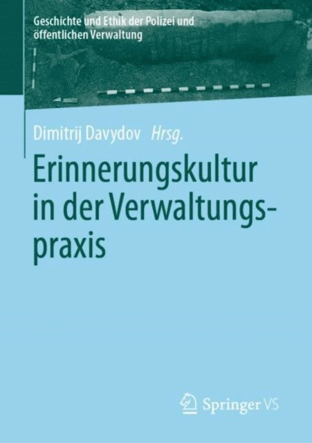 Dimitrij Davydov - Erinnerungskultur in der Verwaltungspraxis, E-bok