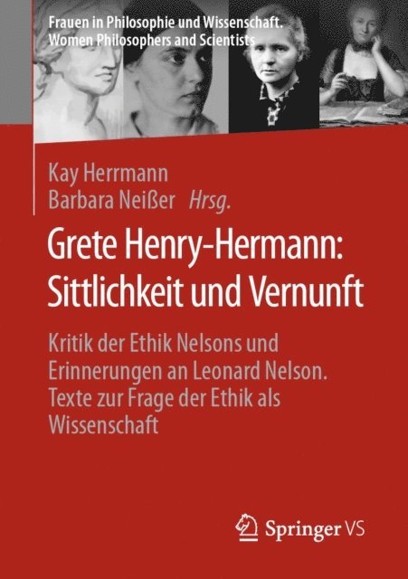 Barbara Neier, Kay Herrmann - Grete Henry-Hermann: Sittlichkeit und Vernunft, E-bok