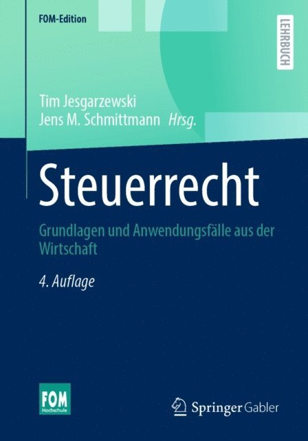 Jens M. Schmittmann, Tim Jesgarzewski - Steuerrecht, E-bok