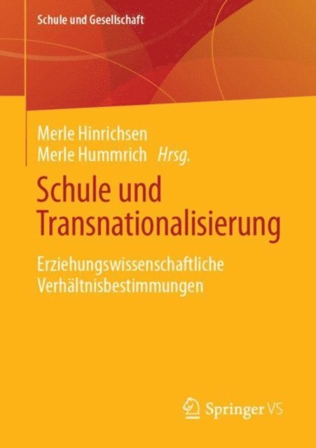 Merle Hummrich, Merle Hinrichsen - Schule und Transnationalisierung, E-bok