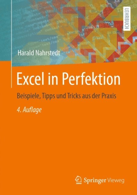Harald Nahrstedt - Excel in Perfektion, E-bok