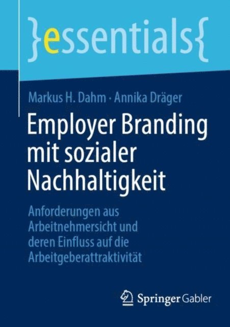 Annika Drager, Markus H. Dahm - Employer Branding mit sozialer Nachhaltigkeit, E-bok