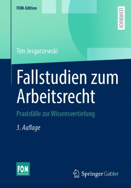 Tim Jesgarzewski - Fallstudien zum Arbeitsrecht, E-bok