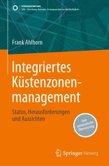 Frank Ahlhorn - Integriertes Küstenzonenmanagement, E-bok