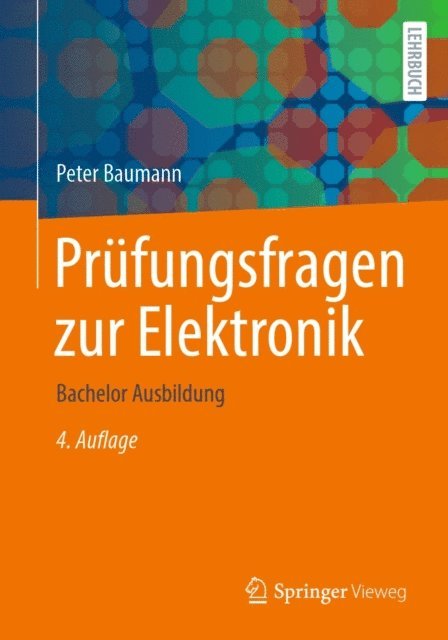 Peter Baumann - Prüfungsfragen zur Elektronik, E-bok