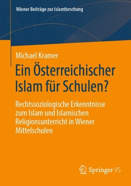 Michael Kramer - Ein Österreichischer Islam für Schulen?, E-bok