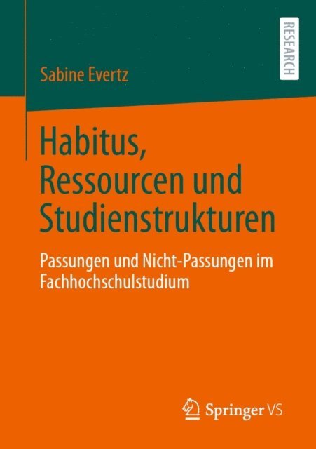 Sabine Evertz - Habitus, Ressourcen und Studienstrukturen, E-bok
