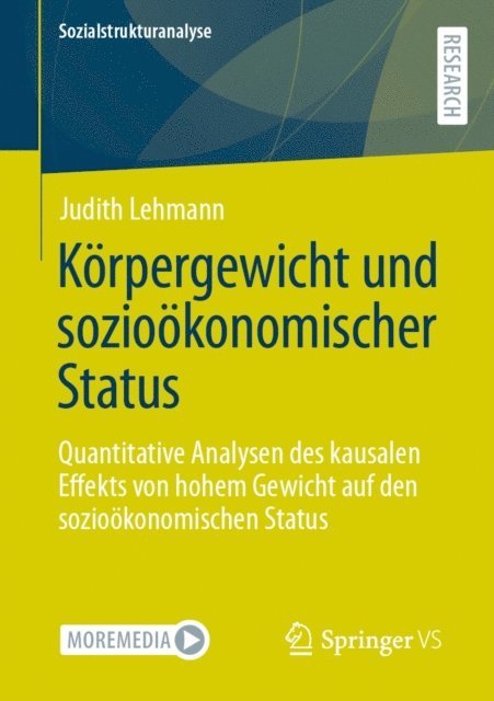 Judith Lehmann - Körpergewicht und sozioökonomischer Status, E-bok