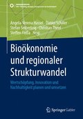 Biokonomie und regionaler Strukturwandel