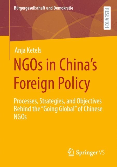 Anja Ketels - NGOs in China's Foreign Policy, E-bok