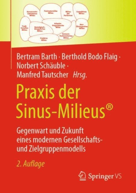 Manfred Tautscher, Norbert Schauble, Berthold Bodo Flaig, Bertram Barth - Praxis der Sinus-Milieus®, E-bok