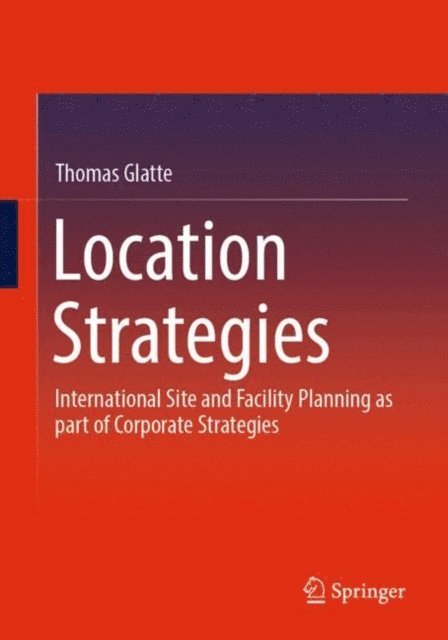 Thomas Glatte - Location Strategies, E-bok