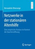 Netzwerke in der stationÿren Altenhilfe