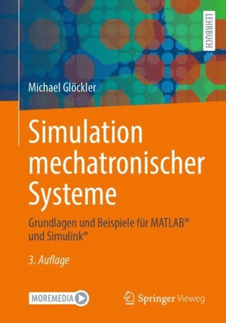 Michael Glockler - Simulation mechatronischer Systeme, E-bok