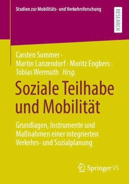 Tobias Wermuth, Moritz Engbers, Martin Lanzendorf, Carsten Sommer - Soziale Teilhabe und Mobilität, E-bok