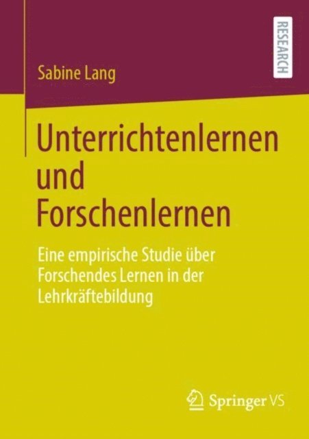Sabine Lang - Unterrichtenlernen und Forschenlernen, E-bok