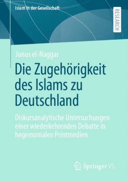 Junus el-Naggar - Die Zugehörigkeit des Islams zu Deutschland, E-bok