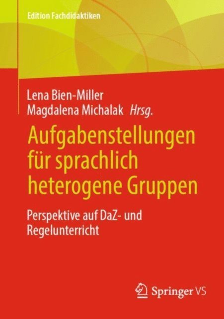 Magdalena Michalak, Lena Bien-Miller - Aufgabenstellungen für sprachlich heterogene Gruppen, E-bok
