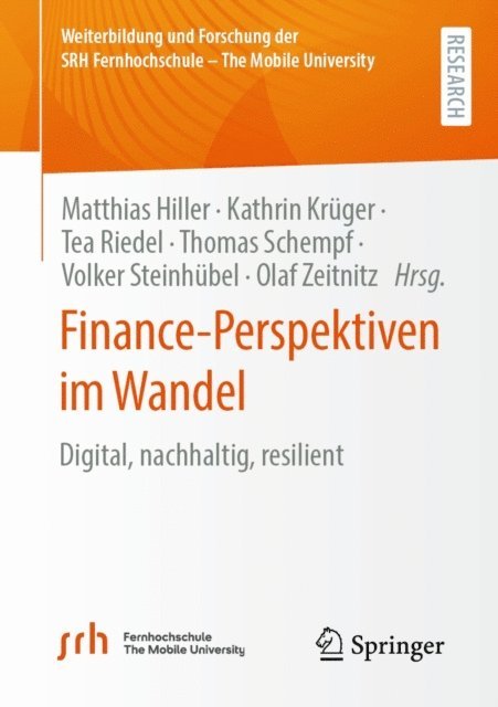 Olaf Zeitnitz, Volker Steinhubel, Thomas Schempf, Tea Riedel, Kathrin Kruger, Matthias Hiller - Finance-Perspektiven im Wandel, E-bok