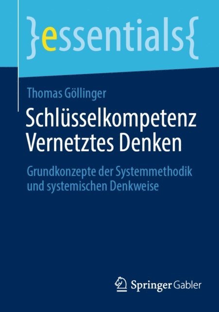 Thomas Gollinger - Schlüsselkompetenz Vernetztes Denken, E-bok