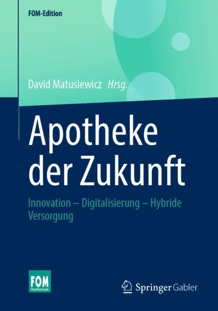 David Matusiewicz - Apotheke der Zukunft, E-bok