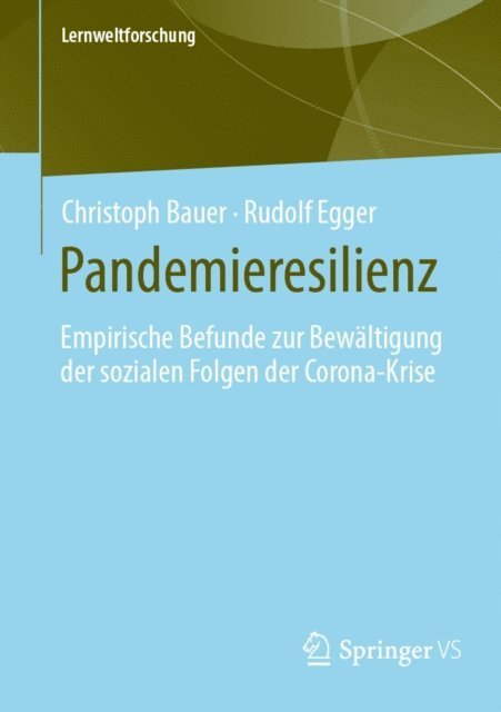 Rudolf Egger, Christoph Bauer - Pandemieresilienz, E-bok