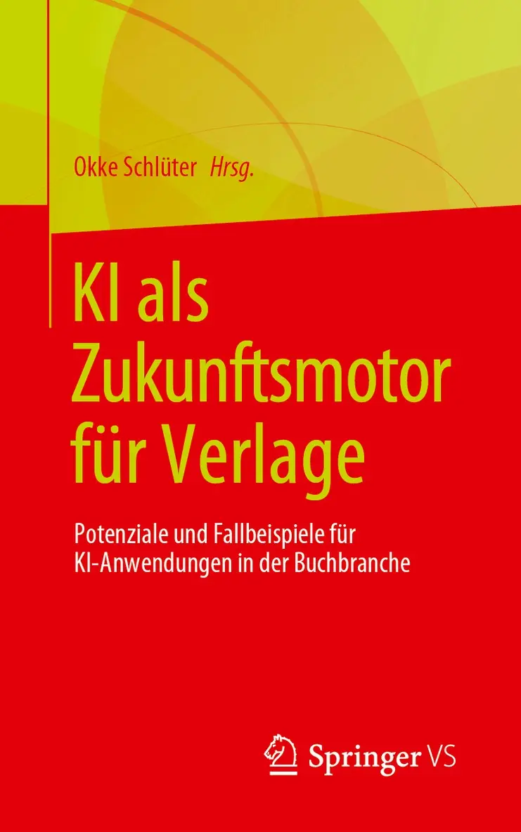 Okke Schlüter - KI als Zukunftsmotor für Verlage, Häftad. Tillgänglighet: Lägg i varukorg