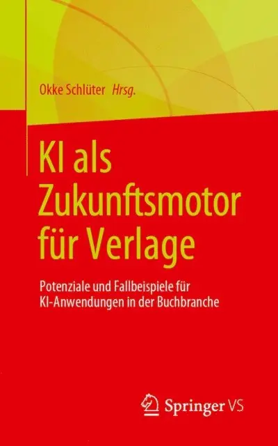 Okke Schluter - KI als Zukunftsmotor für Verlage, E-bok. Tillgänglighet: Lägg i varukorg