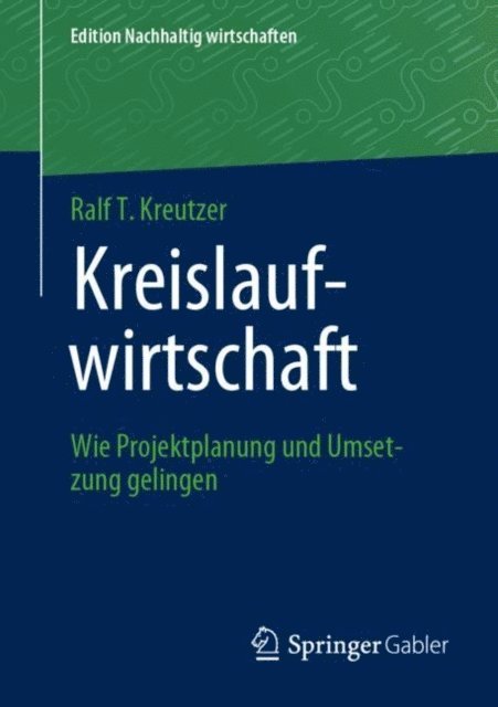 Ralf T. Kreutzer - Kreislaufwirtschaft, E-bok