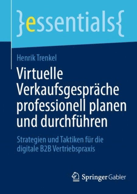 Henrik Trenkel - Virtuelle Verkaufsgespräche professionell planen und durchführen, E-bok