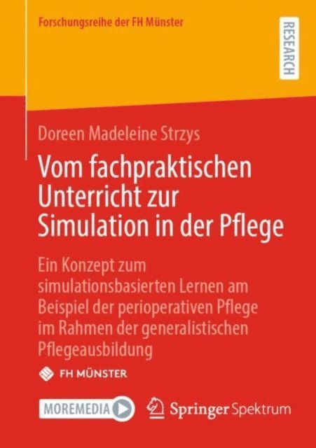 Doreen Madeleine Strzys - Vom fachpraktischen Unterricht zur Simulation in der Pflege, E-bok