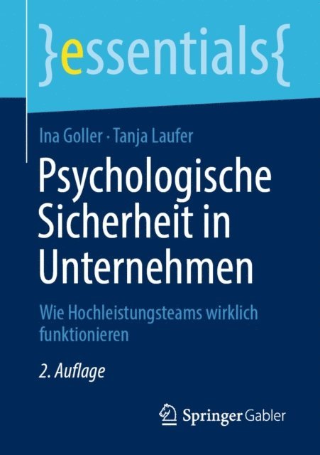 Tanja Laufer, Ina Goller - Psychologische Sicherheit in Unternehmen, E-bok
