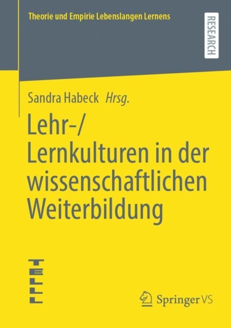 Sandra Habeck - Lehr-/Lernkulturen in der wissenschaftlichen Weiterbildung, E-bok