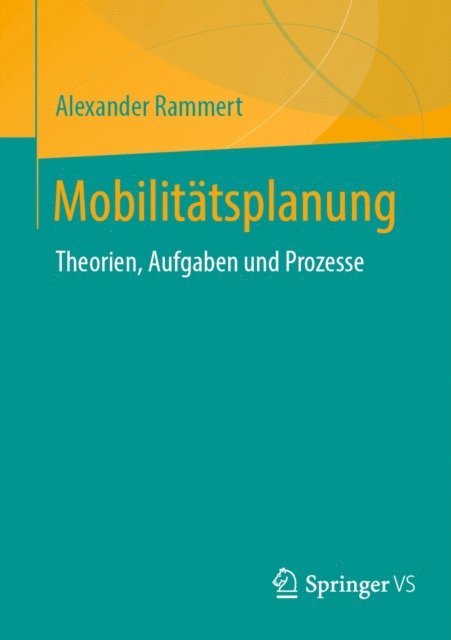 Alexander Rammert - Mobilitätsplanung, E-bok