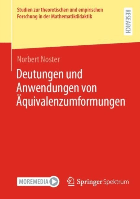 Norbert Noster - Deutungen und Anwendungen von Äquivalenzumformungen, E-bok