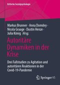 Autoritÿre Dynamiken in der Krise