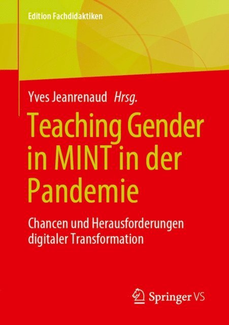 Yves Jeanrenaud - Teaching Gender in MINT in der Pandemie, E-bok
