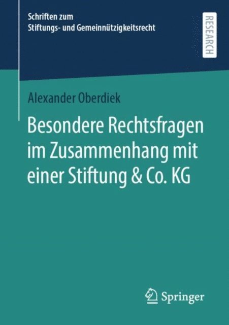 Alexander Oberdiek - Besondere Rechtsfragen im Zusammenhang mit einer Stiftung & Co. KG, E-bok