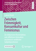 Zwischen Fr�mmigkeit, Konsumkultur und Feminismus