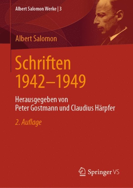 Albert Salomon, Claudius Harpfer, Peter Gostmann - Schriften 1942-1949, E-bok