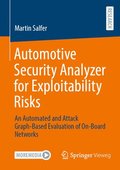 Automotive Security Analyzer for Exploitability Risks