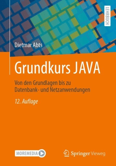 Dietmar Abts - Grundkurs JAVA, E-bok