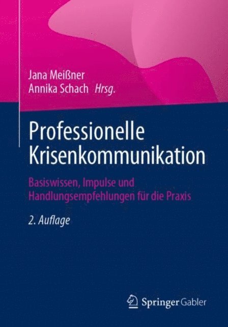 Annika Schach, Jana Meiner - Professionelle Krisenkommunikation, E-bok