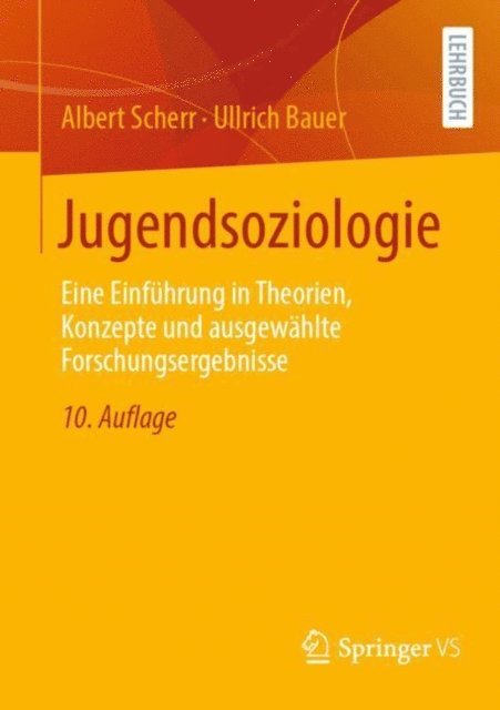 Ullrich Bauer, Albert Scherr - Jugendsoziologie, E-bok